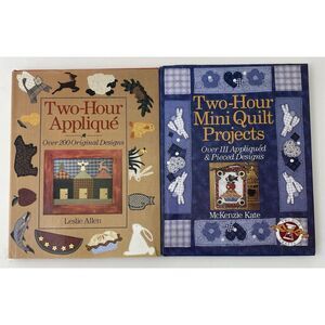 Two-Hour Mini Quilt & Two-Hour Applique : Lot Of 2 VTG Books-Hardcover